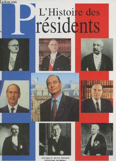Les prsidents de la rpublique franaise