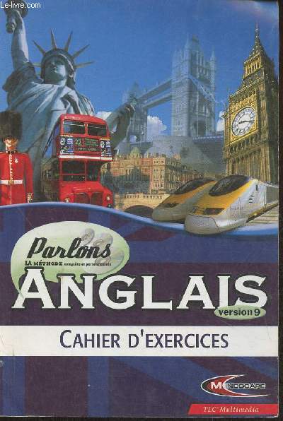 Parlon la mthode Anglais version 9- Cahier d'exercices