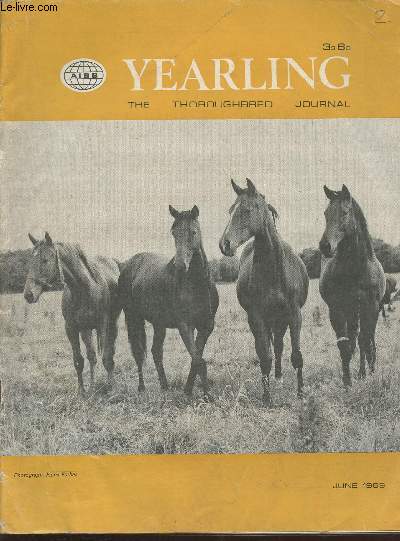 Yearling, the thoroughbref journal- Vol. I, n4 June 1969