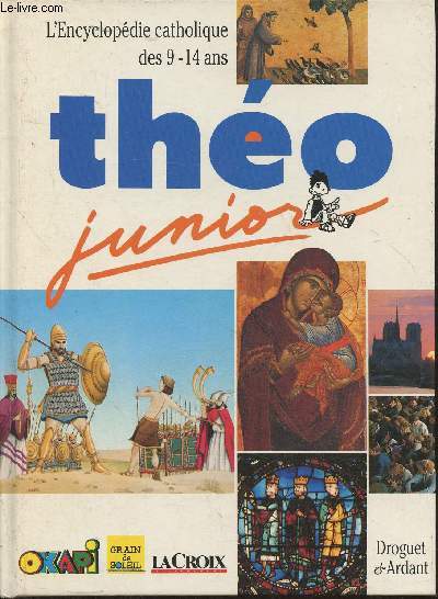 Tho junior- L'encyclopdie catholique pour les jeunes de 9-14 ans