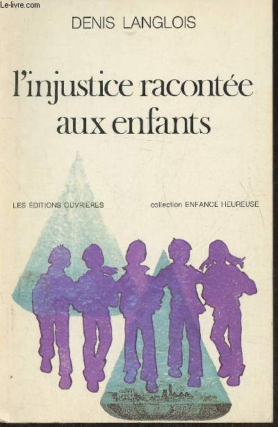 L'injustice raconte aux enfants