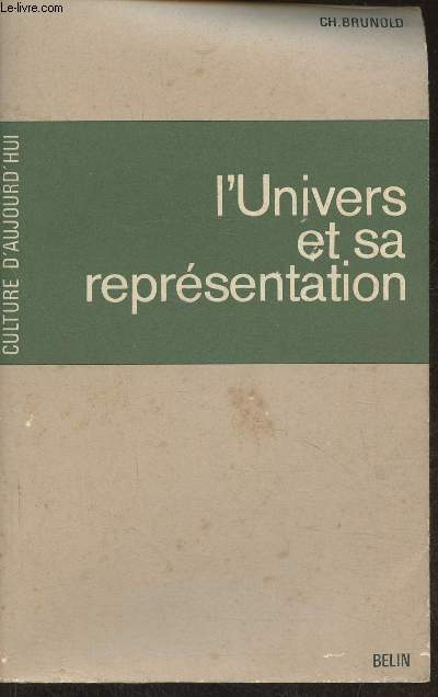 L'univers et sa reprsentation