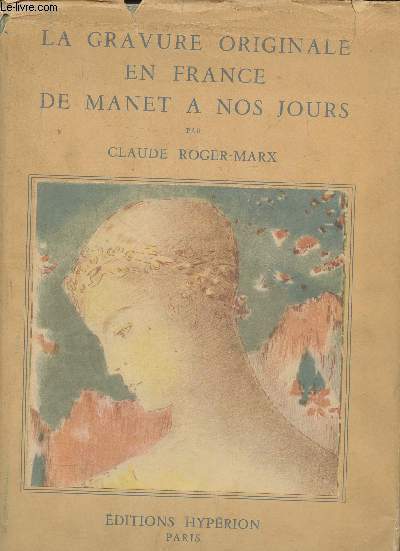 La gravure originale en France de Manet  nos jours