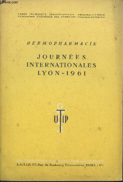 Dermopharmacie- Journes internationales Lyon 1961