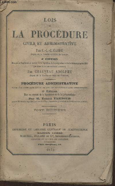 Lois de la procdure civile et administrative- Procdure administrative- Tome 8