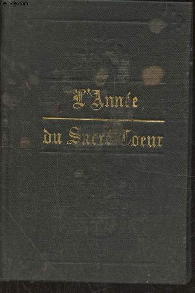 Anne du Sacr Coeur- Une pense extraite des oeuvres du P. de la Colombire, de la Bs. Marguerite-Marie,etc. pour chaque jour de l'anne