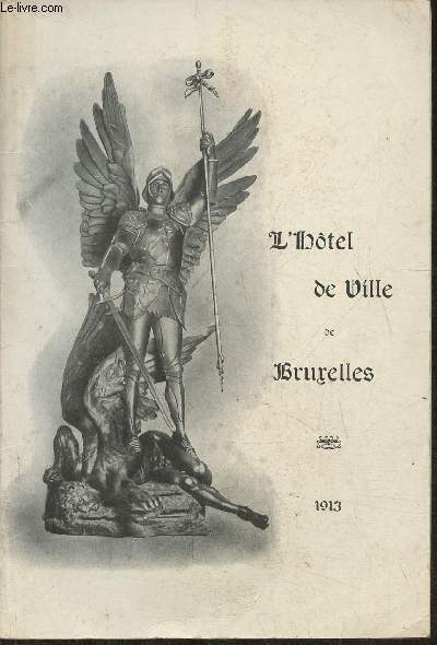 L'htel de Ville de Bruxelles