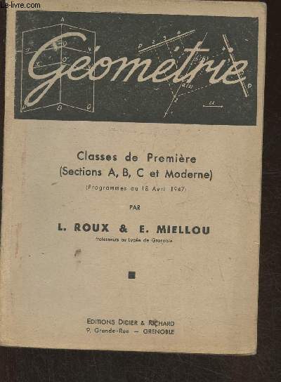 Gomtrie- Classes de premire (sections A, B, C et moderne)