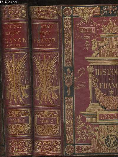 L'histoire de France depuis 1789 jusqu'en 1848 raconte  mes petits-enfants Tomes I et II (2 volumes)