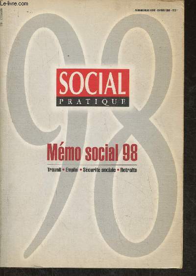 Mmo social 98- Travail, emploi, scurit sociale, retraite (n hors srie, fvrier 1998)