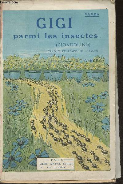 Gigi parmi les insectes (ciondolino)