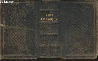 Les codes de l'Empire Franais contenant le code Napolon- Suivi de la constitution de 1852 etc