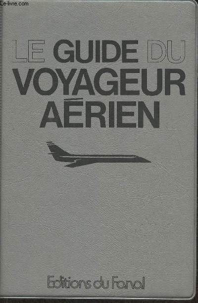 Le guide du voyageur Arien