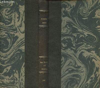 La mare au diable suivie de quelques bonnes pages de La petite Fadette