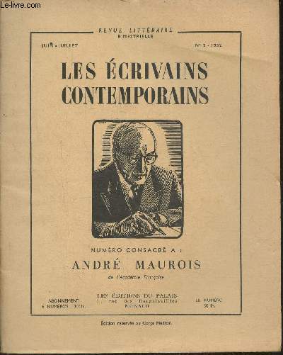 Les crivains contemporains n2- Juin-Juillet 1952- Andr Maurois