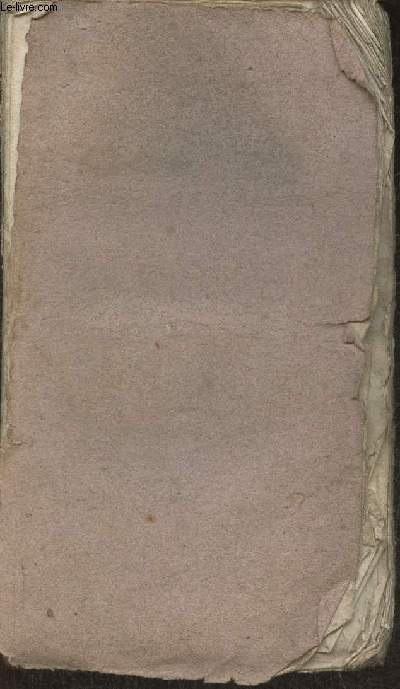 Les pangyristes de Saint Louis, roi de France ou Les Pangyriques de Bourdaloue, Massillon, Flher, La Rue, Sgaud, Neuville, Elise, De Beauvai et de Gayet de Sansale Tome II