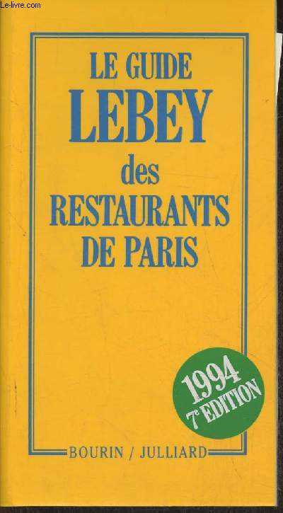 Le guide Lebey des restaurants de Paris