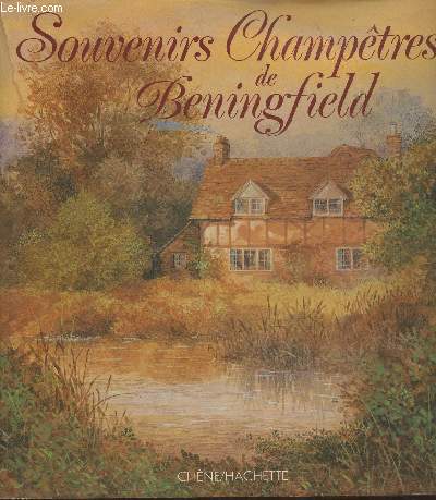 Souvenirs champtres de Beningfield