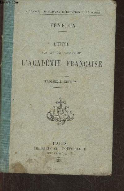 Lettre sur les occupations de l'Acadmie Franaise