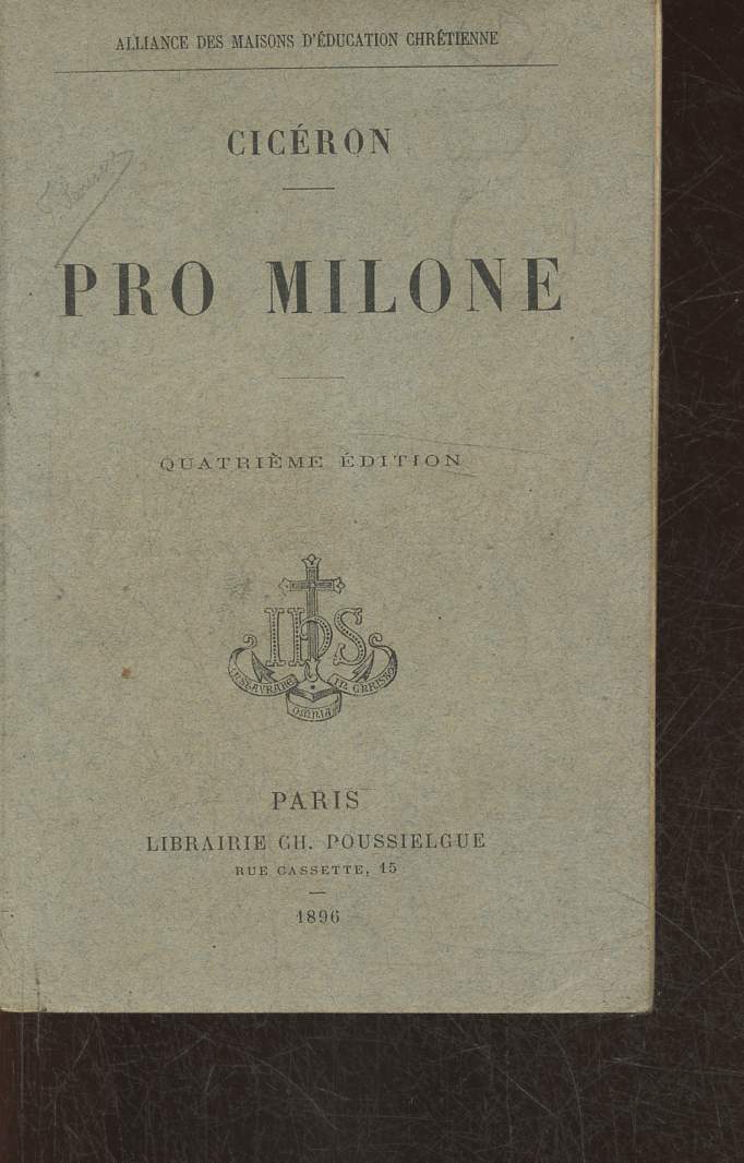 M. Tullii ciceronies oratio Pro T. Annio Milone- Texte latin
