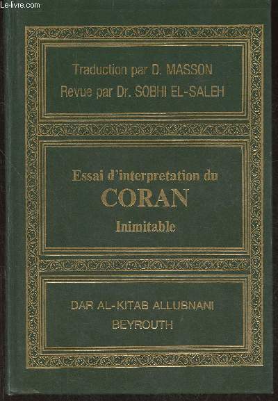 Essai d'interprtation du Coran inimitable