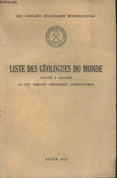 XIXe Congrs gologique international- Liste des gologues du monde