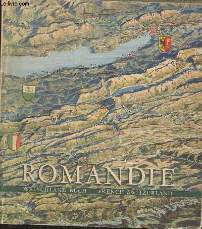 Romandie- Welschland-Buch, Frenche Switzerland