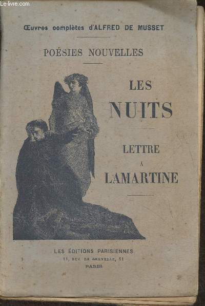 Posies nouvelles- Les nuits- Lettres  Lamartine