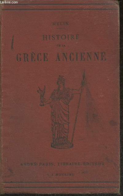 Histoire de la Grce Ancienne