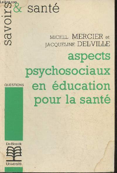 Aspects psychosociaux en ducation pour la sant