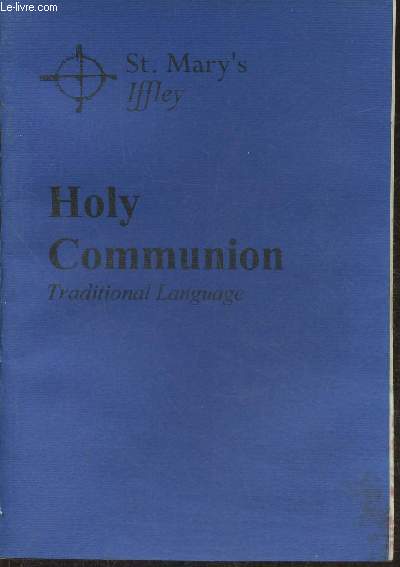 Holy Communion, Traditional Language- St. Mary's Iffley