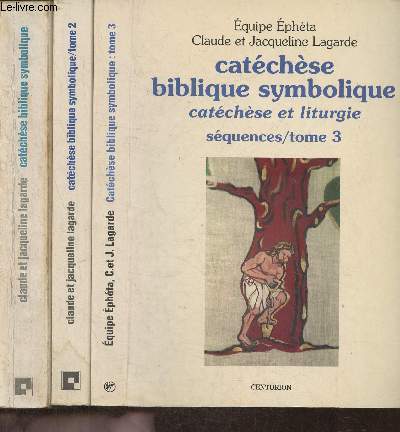 Catchse biblique symbolique- Tomes 1, 2 et 3 (3 volumes) Squences