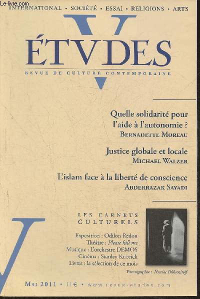 Etudes, revue de culture contemporaine n4145 -Tome 414, n5)- Mai 2011-Sommaire: Pourquoi vieillir? Comment vieillir? par Nathalie Sarthou-Lajus- Amrique latine: les vangiles en politique par Jesus Garcia-Ruiz et Patrick Michel- La dissidence en Rpubl