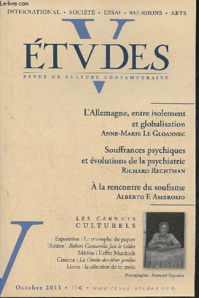 Etudes, revue de culture contemporaine n4154 (Tome 415, n4)- Octobre 2011-Sommaire: Les politiques face  