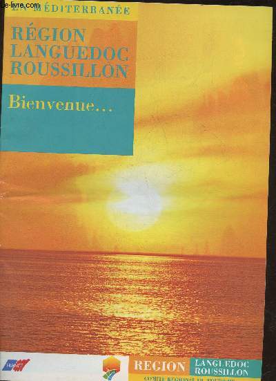 Rgion Languedoc Roussillon- Bienvenue
