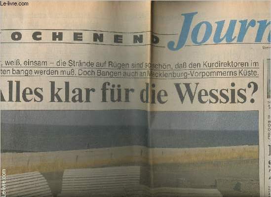 Wochenend Journa- Sonnabend/Sonntag 4/5 Mai 1991-Sommaire: Alles klar fr die Wessis?- Familie sucht Zimmer- Was gibt es neues seit Erica?- Trickreicher start in den Frling- Viele mtter brauchen unsere Hilfe-Alles im fluss- Farben in acryl-etc.