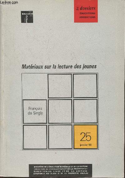 Les dossiers ducation & formations n25- Janvier 1993- Matriaux sur la lecture des jeunes