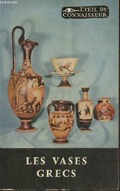 Les vases Grecs