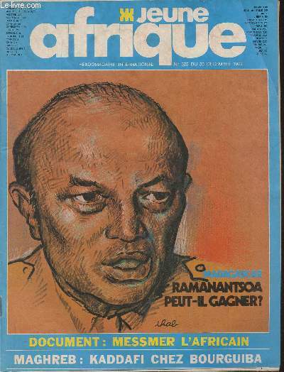 Jeune Afrique n625- 30 dcembre 1972-Sommaire: ne pas perdre l'initiative par Paul Bernetel- Madagascar: Ramanantsoa peut-il gagner?- Nigria:Ptrole sans souffre- Bourguiba  Kaddafi: 