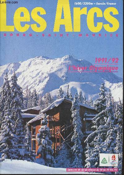 Brochure: Les arcs Bour-Saint-Maurice- 1991/92 l'hiver Olympique