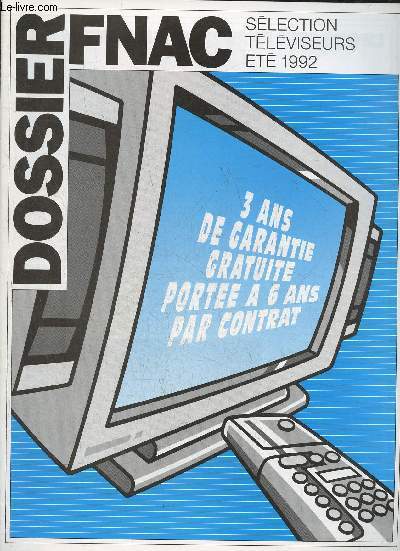 Dossier Fnac- Slection tlviseurs, t 1992