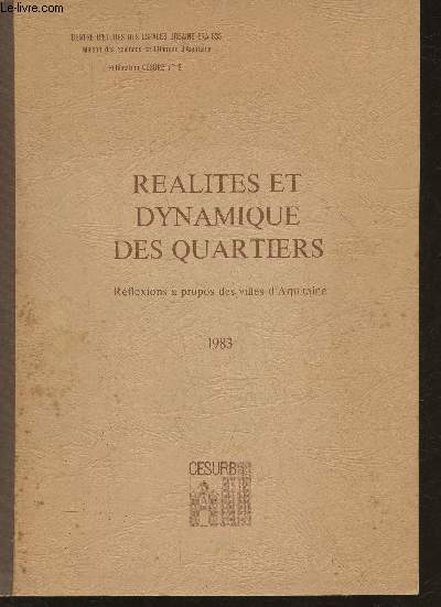 Ralits et dynamique des quartiers Tome I