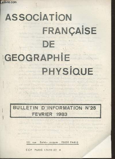 Bulletin d'information de l'Association franaise de gographie physique n25- Fvrier 1983