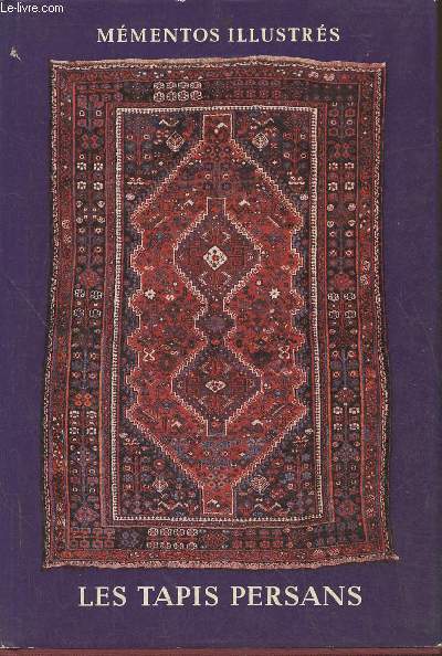 Les tapis Persans (Collection 