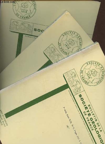 Bulletin de la socit gologique de France- 7e srie, tome XIX, n4, 5 et 6 (3 volumes) 1977