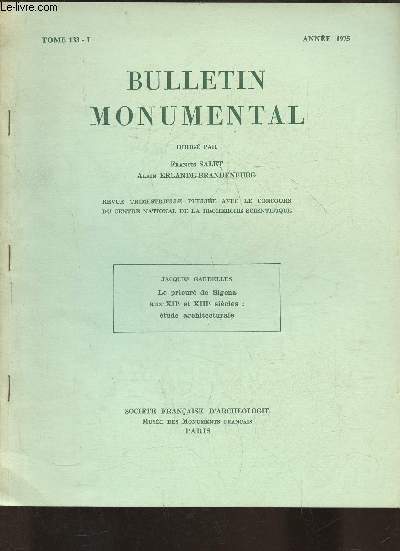 Bulletin monumental Tome 133- I anne 1975- Jacques Gardelles: Le prieur de Sigena aux XIIe et XIIIe sicles: tude archologique