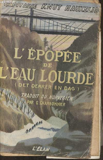 L'pope de l'eau lourde (det demrer en dag) (Collection 'Tmoignages contemporains