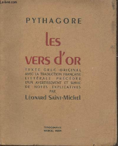 Les vers d'or- Texte grec original avec la traduction franaise littrale francaise prcde d'un avertissement et suivie de notes explicatives