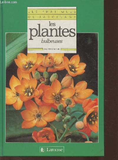 Les plantes bulbeuses (Collection 