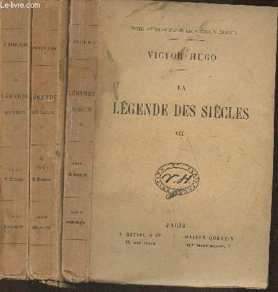 La lgende des sicles Tomes I, II et III (3 volumes)